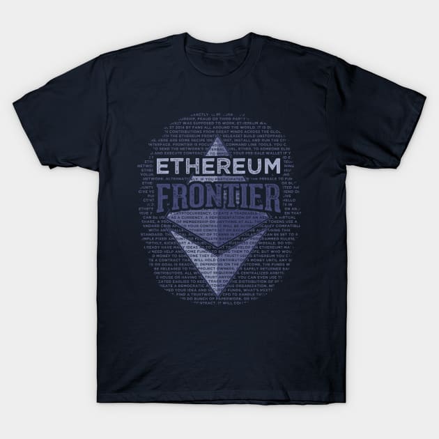 Ethereum Frontier grunge original blue on dark blue T-Shirt by andreabeloque